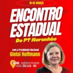 Diretório do PT do Maranhão abre credenciamento para cobertura da imprensa em Encontro Estadual com presença de Gleisi Hoffmann